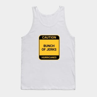 BUNCH OF JERKS Tank Top